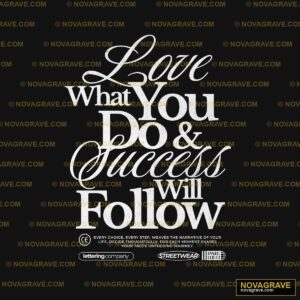 Love What You Do Is What You Follow Seasonal Holiday - Design DTF