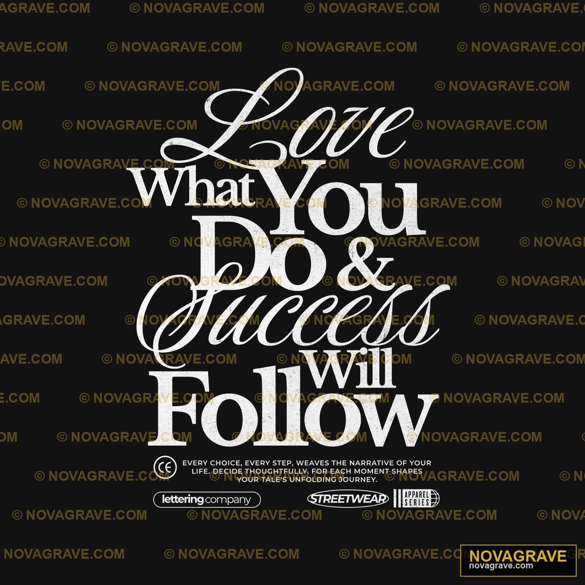 Love What You Do Is What You Follow Seasonal Holiday - DTF Ontwerp