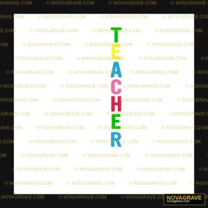 TEACHER Acrostic Vertical DTF Design PNG for Laser Engraving