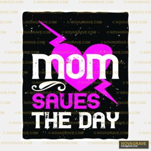 Mom Saves The Day Seasonal Holiday - DTF Transfer Design
