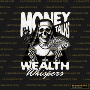 Money Talks Money Other Designs - DTF Transfer Design