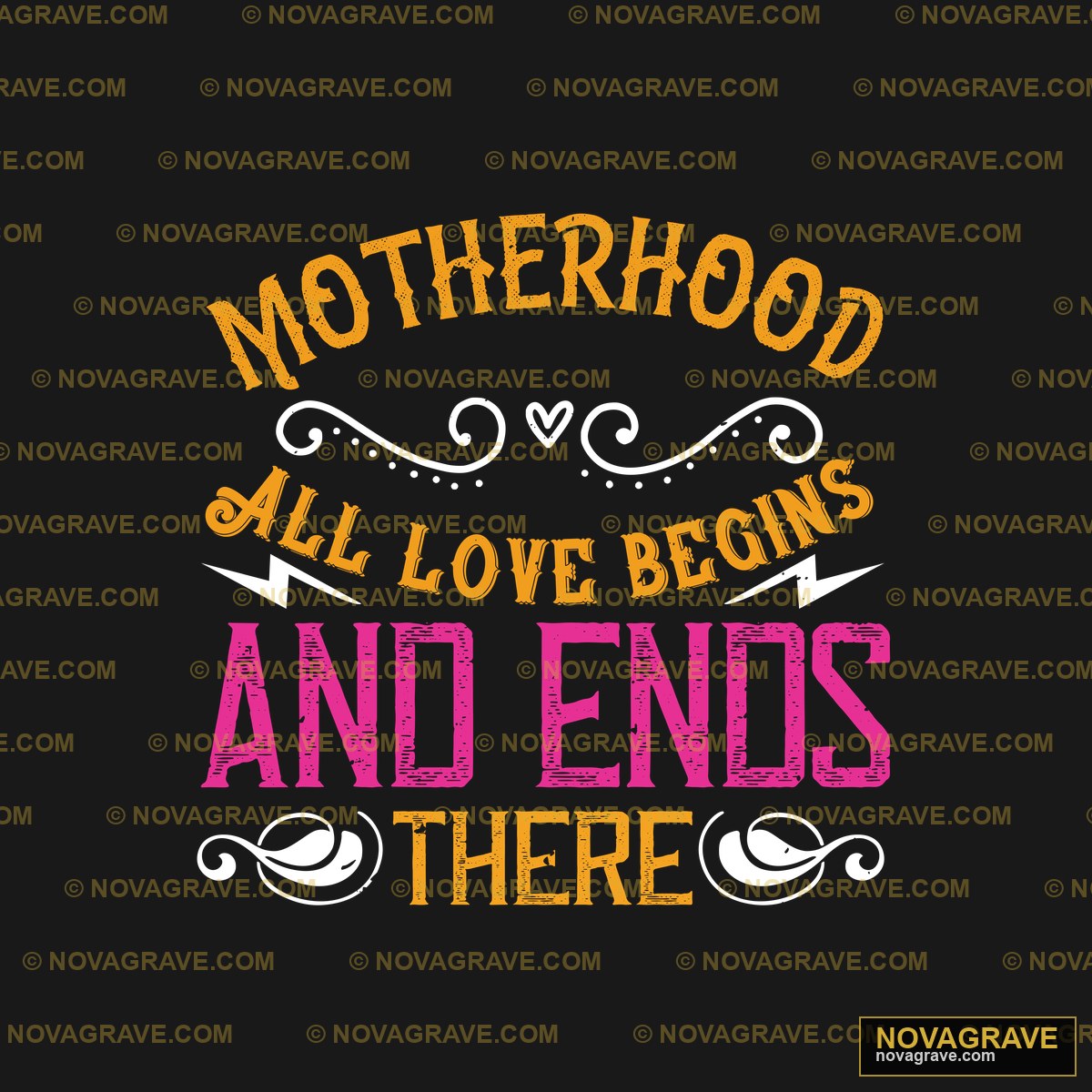 Motherhood All Love Begins And Ends Here Streetwear Urban - Design DTF