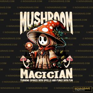 Mushroom Magician By Theladder Nature Botanical - Design DTF