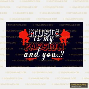Music Is My Passion And You Music Culture - Design DTF