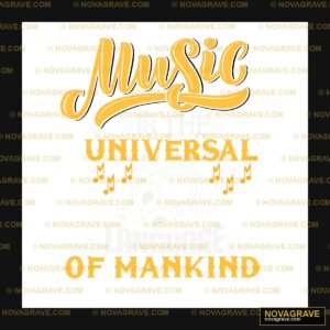 Music Is The Universal Language Of Mankind Music Culture - Design DTF