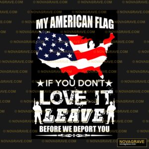 My American Flag Is Love It Forever Patriotic Military - Design DTF