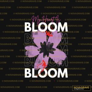 My First Bloom Other Designs - DTF Transfer Design