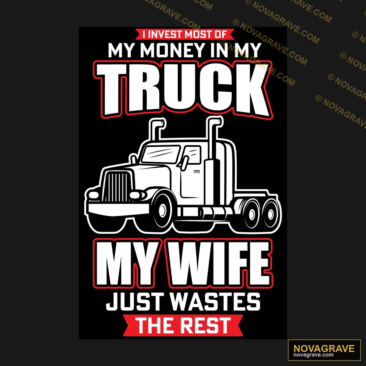My Truck Is My Wifes Wife Other Designs - Design DTF
