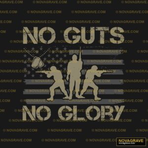 No Guts No Glory Other Designs - DTF Transfer Design