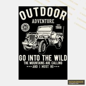 Outdoor Adventure Go Into The Wild Other Designs - DTF Ontwerp