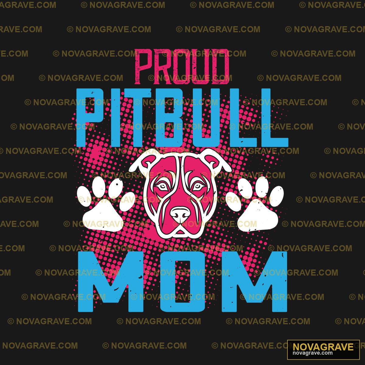 Proud Pit Bull Mom Family Kids - Design DTF