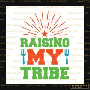 Raising My Tribe Logo Other Designs - DTF Ontwerp