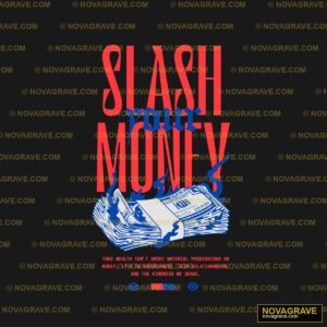 Slash The Money By Slash The Money Other Designs - DTF Transfer Design