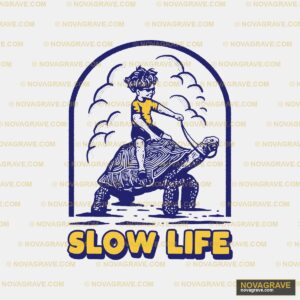 Slow Other Designs - Design DTF