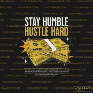 Stay Humble Hustle Hard Money DTF Design SVG PNG DXF