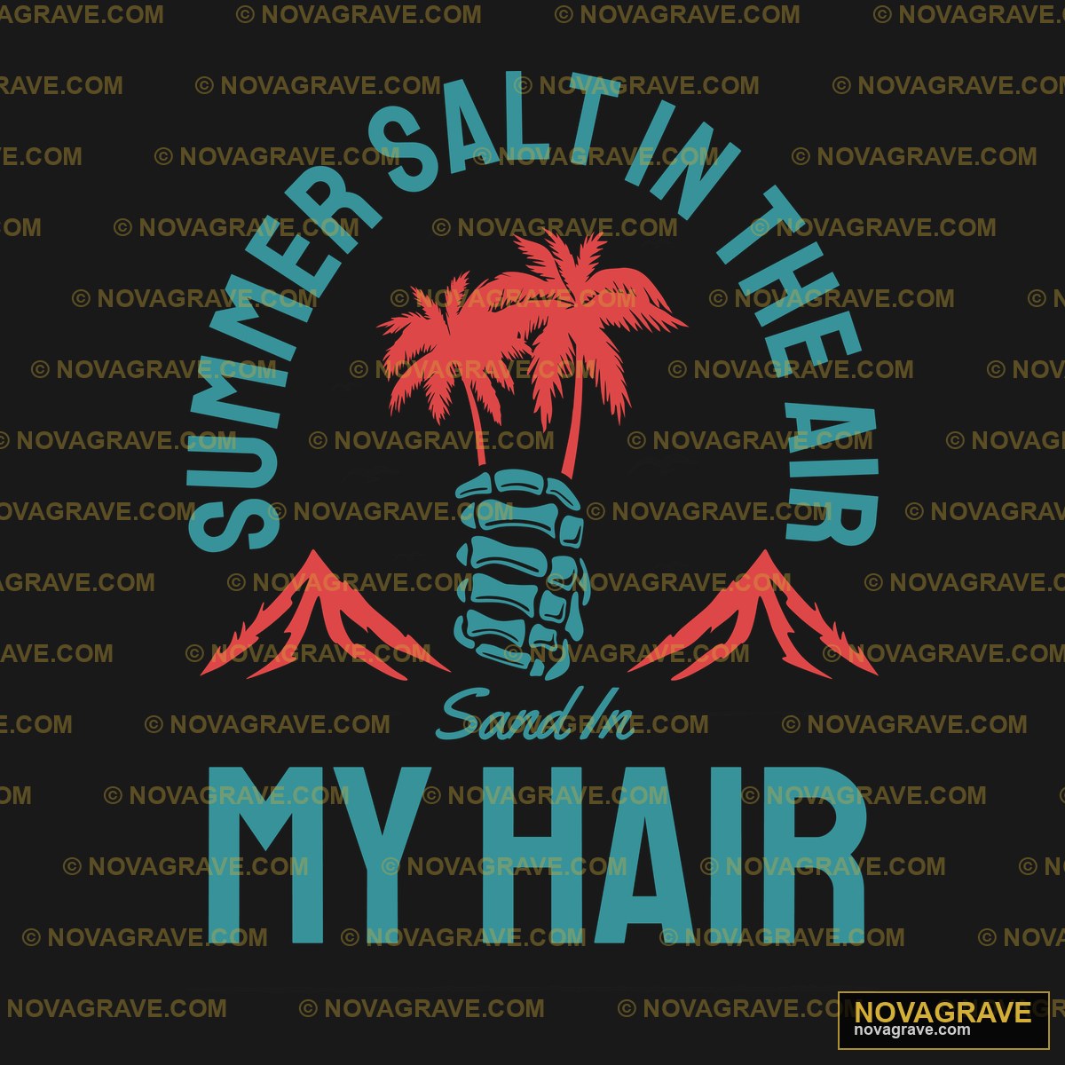 Summer In The Air My Hair Other Designs - Design DTF