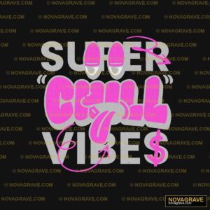 Super Cool Vibes Logo Other Designs - Design DTF
