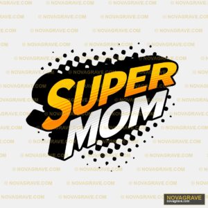Super Mom Logo Family Kids 2 - DTF Transfer Design