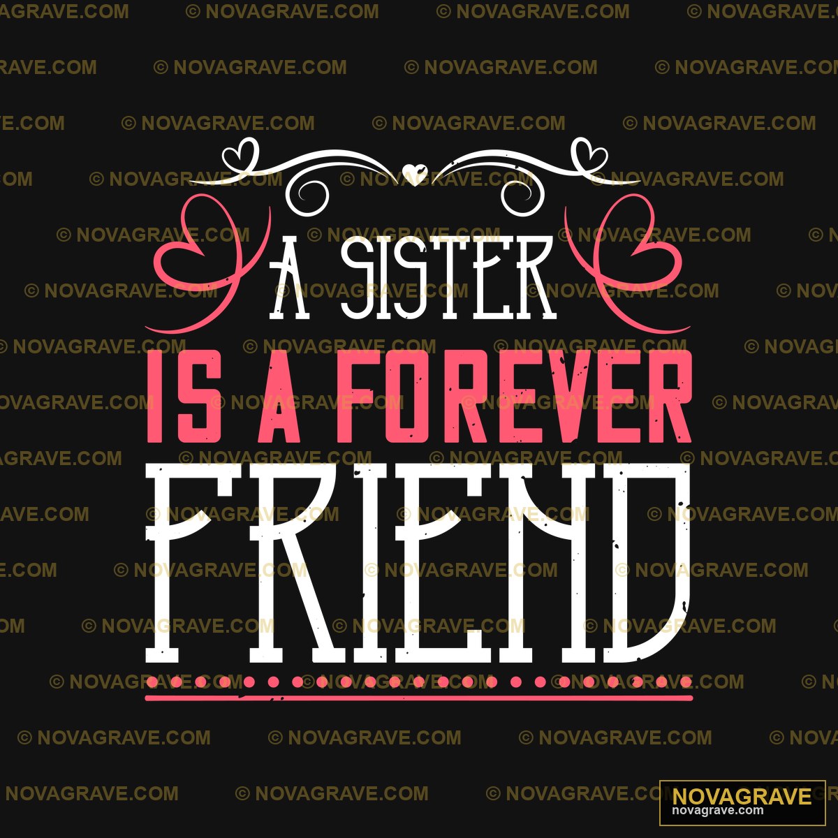 Sister Forever Friend DTF Design SVG PNG DXF Instant Download