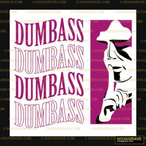 The Logo For Dumbas Music Culture - Design DTF