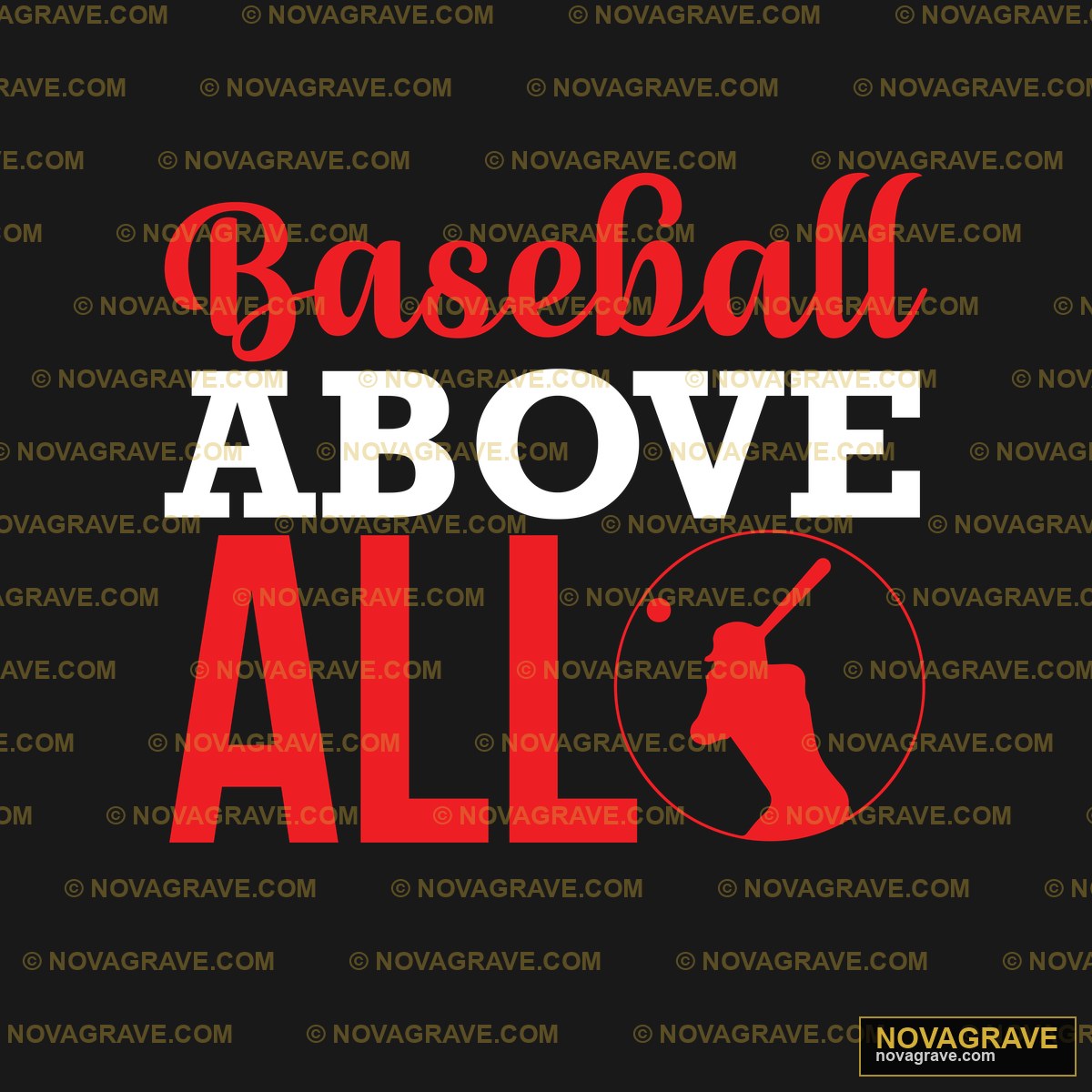 Baseball Above All DTF Design SVG PNG DXF Instant Download