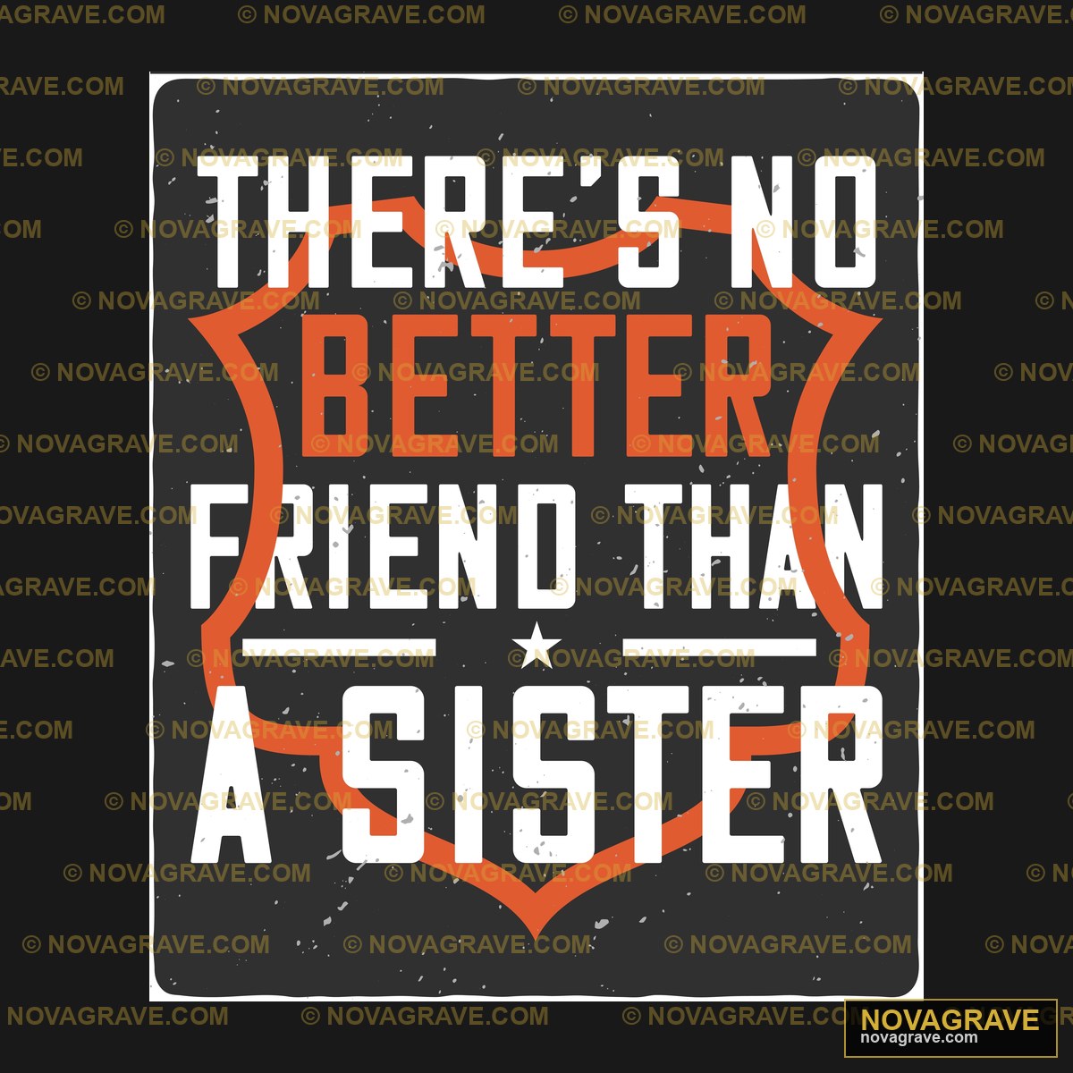 Theres No Better Than A Sister Family Kids - DTF Ontwerp