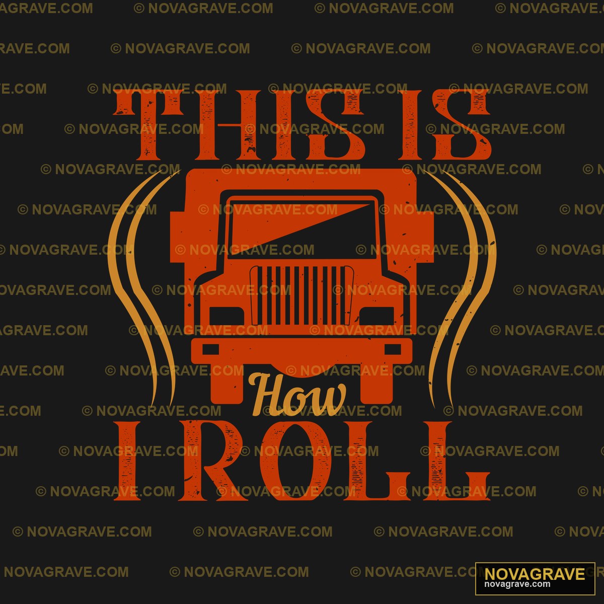 This Is A Roll Other Designs - DTF Transfer Design