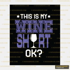 This Is My Wine Shirt Humor Fun - DTF Ontwerp
