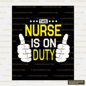 This Nurse Is On Duty Professions - Design DTF