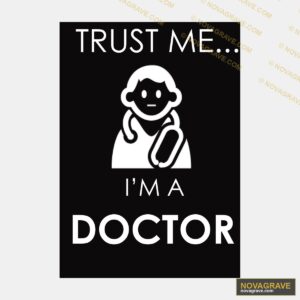 Trust Me I'm A Doctor DTF Design SVG PNG DXF