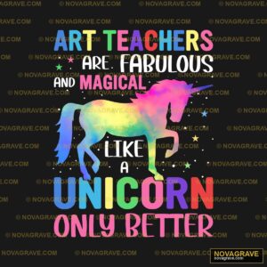Unicorns Are Fabulous And Magical Professions DTF Design