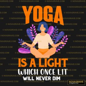 Yoga Is A Light Other Designs - DTF Ontwerp