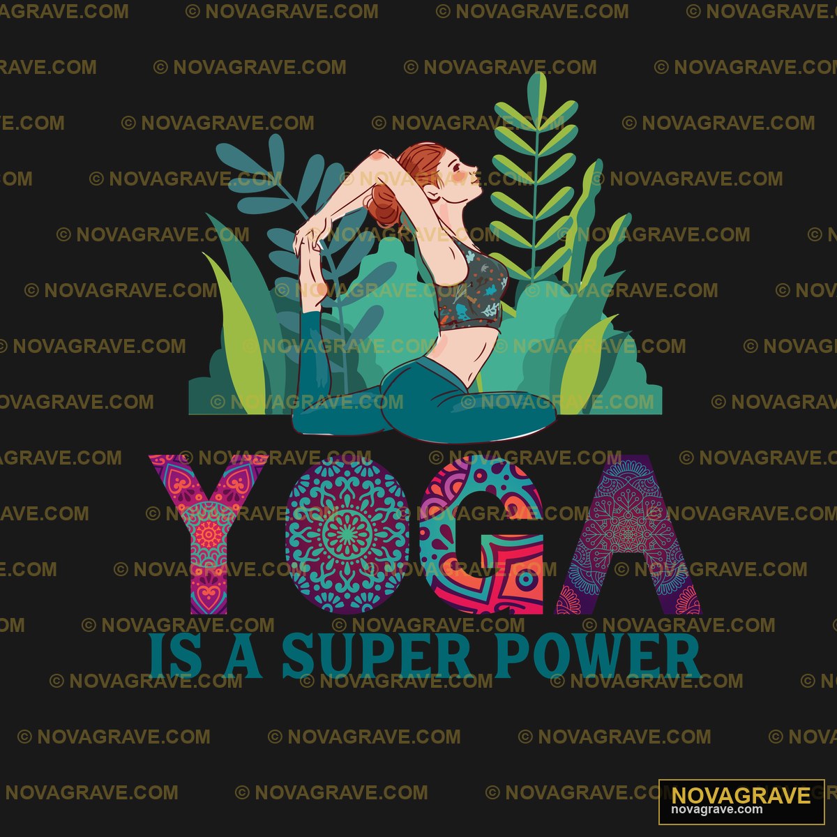 Yoga Is Superpower Other Designs - DTF Ontwerp