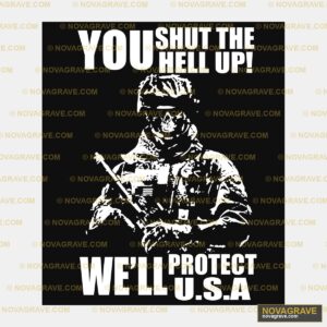 You Shut The Well Usa Other Designs - Design DTF